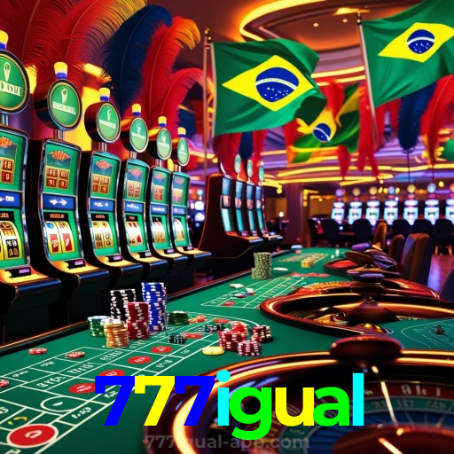 777igual: Plataforma Segura e Premiada