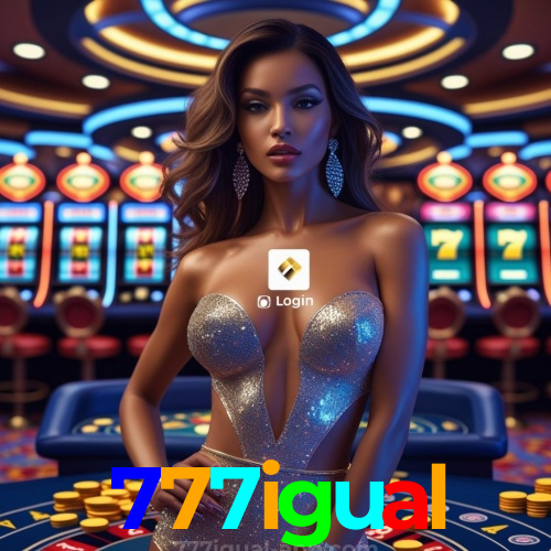 777igual